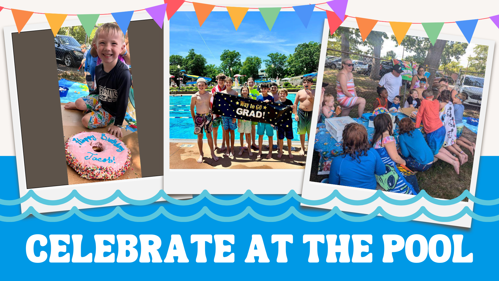 Celebrate At The Pool!